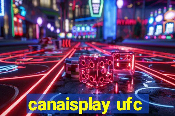 canaisplay ufc